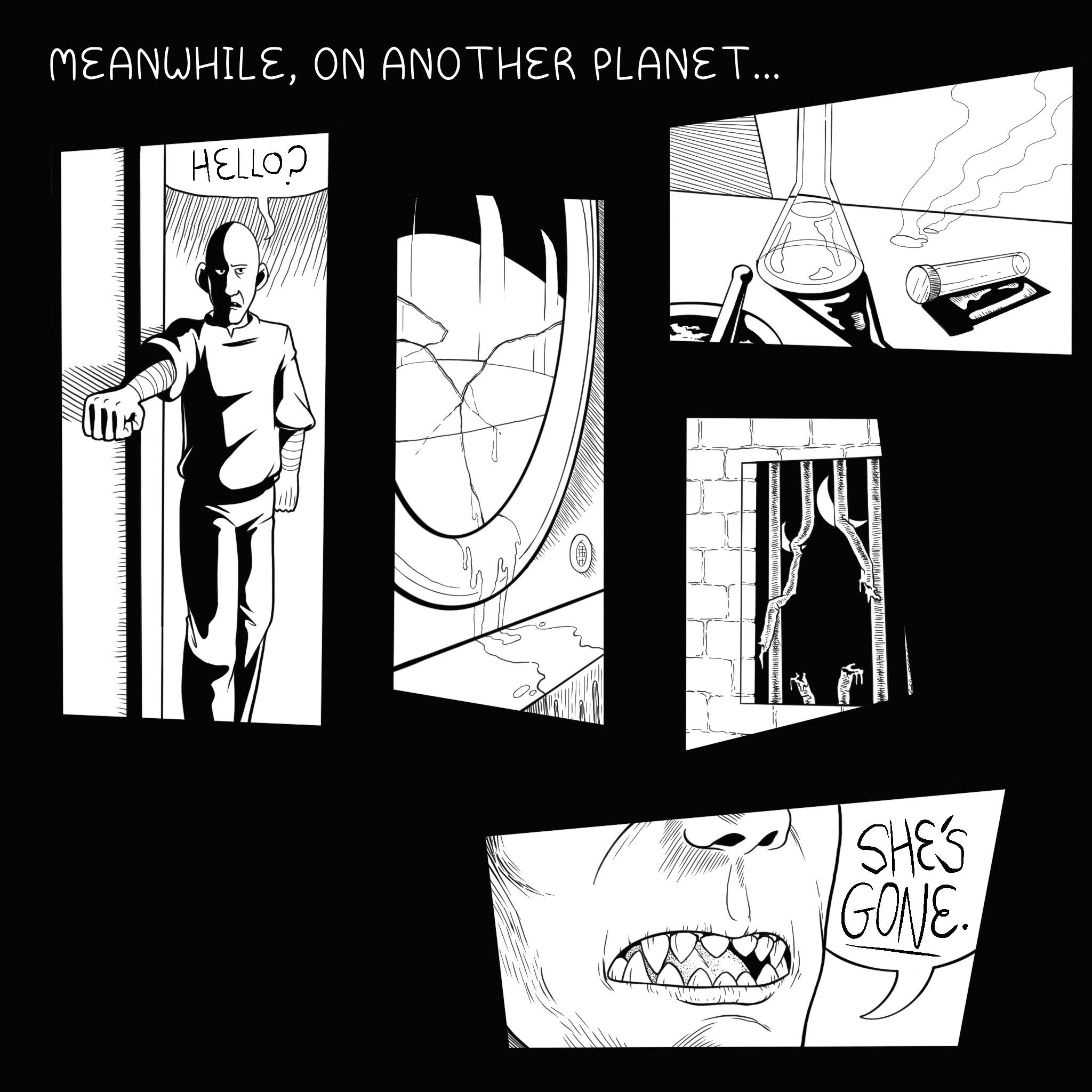 "Meanwhile, on another planet..."